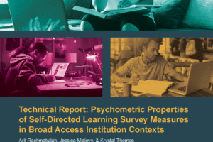 The cover page for "Technical Report: Psychometric Properties of Self-Directed Learning Survey Measures in Broad Access Institution Contexts"